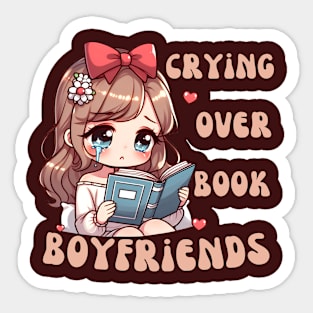 Crying Over Book Boyfriends Sticker